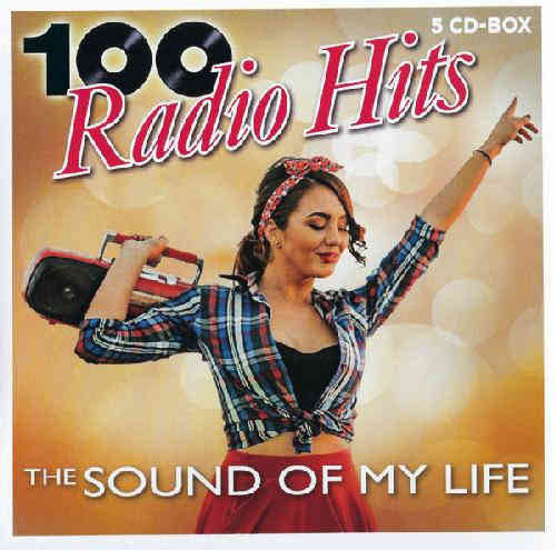 100 Radio Hits - The Sound Of My Life (2020) торрент