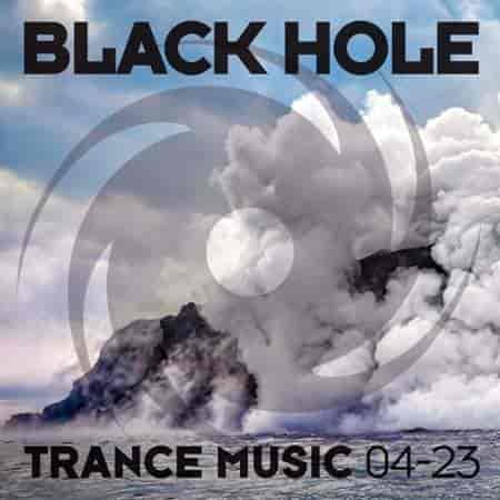 Black Hole Trance Music 04-23 (2023) торрент