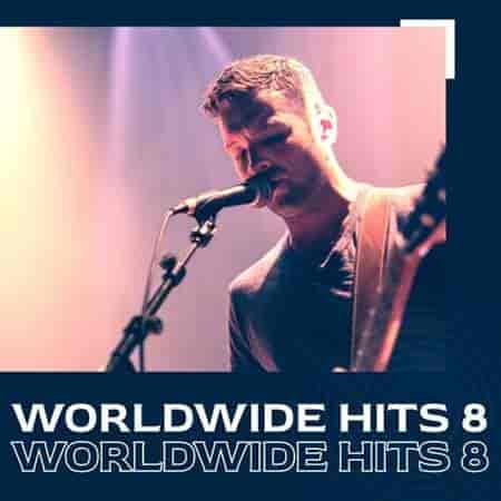 Worldwide hits 8