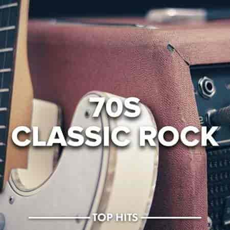 70s Classic Rock (2023) торрент