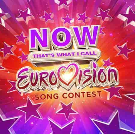 NOW That's What I Call Eurovision Song Contest [4CD] (2023) торрент