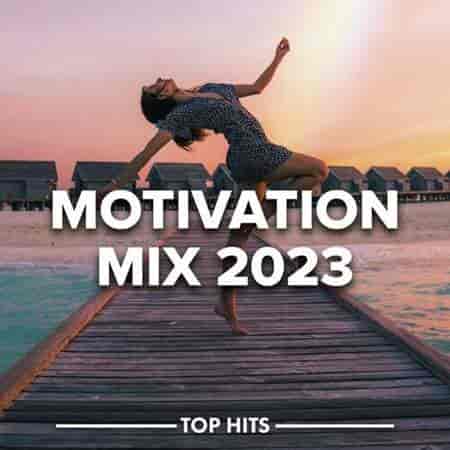 Motivation Mix (2023) торрент