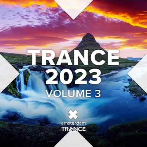 Trance 2023 Vol. 3 (2023) торрент
