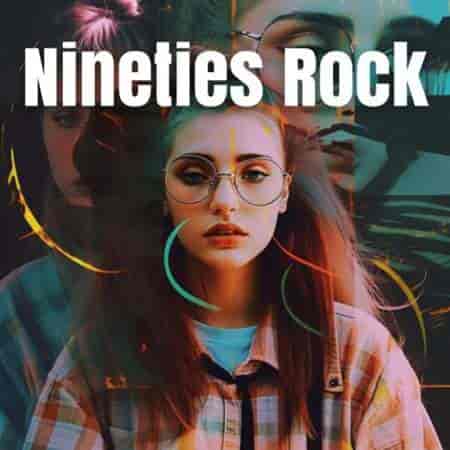 Nineties Rock (2023) торрент