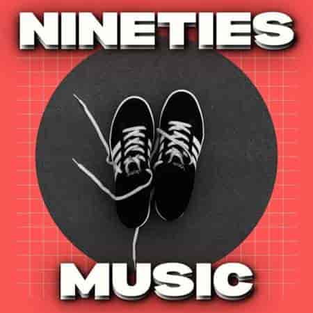 Nineties Music (2023) торрент