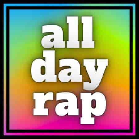 all day rap (2023) торрент