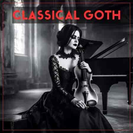 Classical Goth (2023) торрент