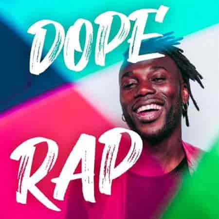 Dope Rap (2023) торрент