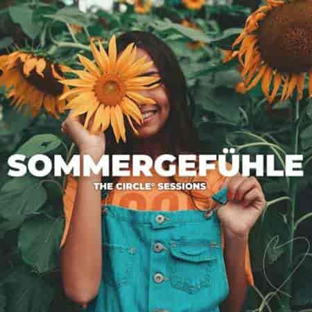 Sommergefühle by The Circle Sessions (2023) торрент