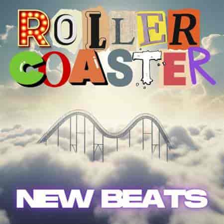 Rollercoaster New Beats (2023) торрент
