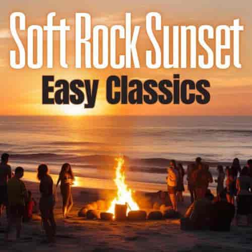 Soft Rock Sunset Easy Classics (2023) торрент