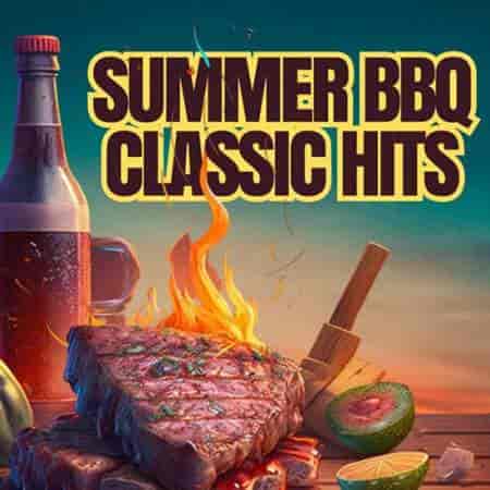 Summer BBQ Classic Hits (2023) торрент