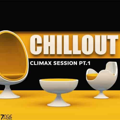 Climax Chill Out Session Pt.1 (2023) торрент