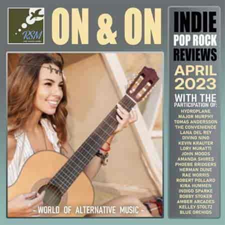 On & On: Indie Pop Rock Collection (2023) торрент