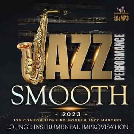 Smooth Jazz Performance (2023) торрент