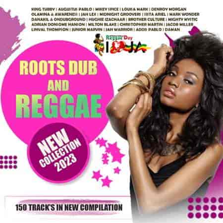 Roots Dub And Reggae Mix: New Compilation (2023) торрент