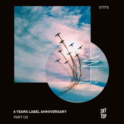 6 Years Label Anniversary, Pt. 2 (2023) торрент