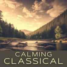 Calming Classical (2023) торрент