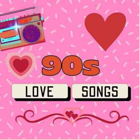 90s Love Songs (2023) торрент