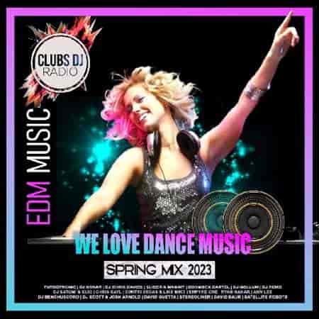 EDM: We Love Dance Music (2023) торрент