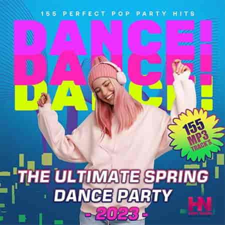 The Ultimate Spring Dance Party (2023) торрент