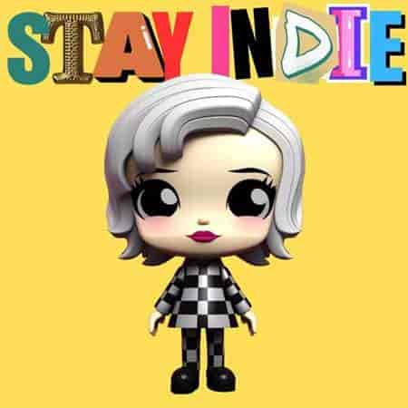 Stay Indie (2023) торрент