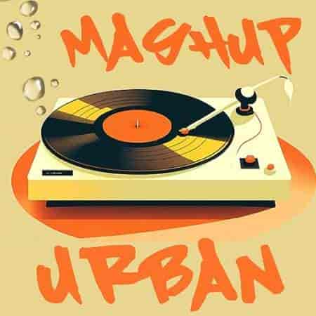 Mashup Urban - Goodvibes Vinyls (2023) торрент