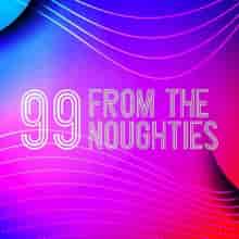 99 From the Noughties (2023) торрент