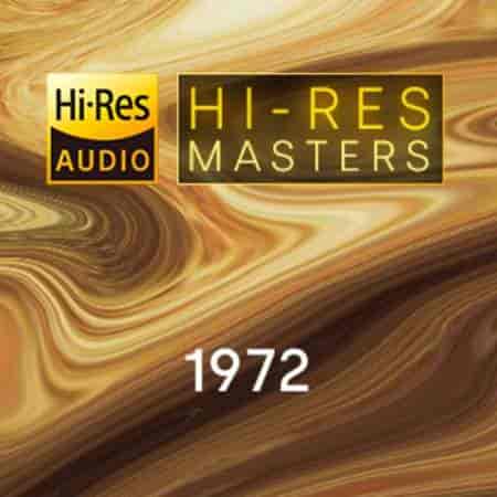 Hi-Res Masters: 1972 (2023) торрент