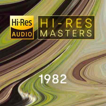 Hi-Res Masters: 1982 (2023) торрент