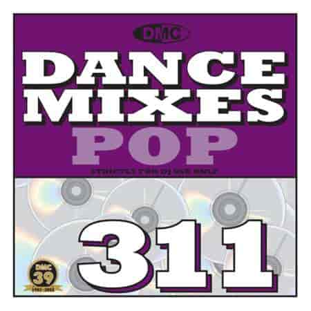 DMC Dance Mixes 311 Pop (2023) торрент