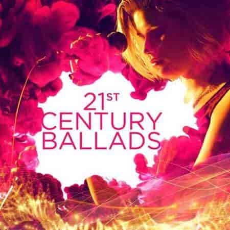 21st Century Ballads (2023) торрент