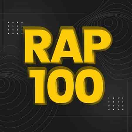 Rap 100 (2023) торрент