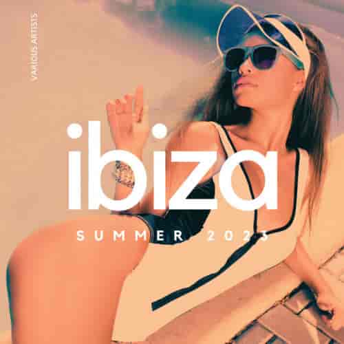 Ibiza Summer 2023 (2023) торрент