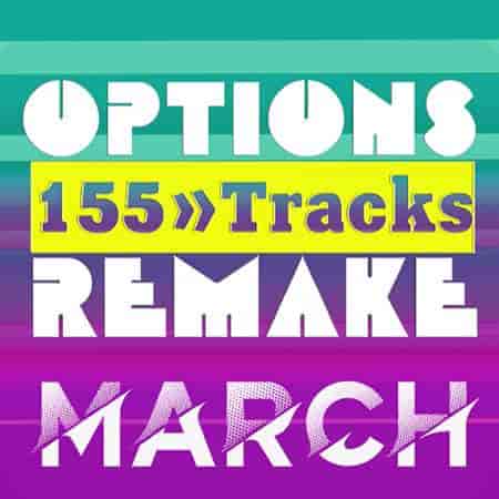 Options Remake 155 Tracks - Review March 2023 A (2023) торрент