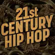 21st Century Hip Hop (2023) торрент