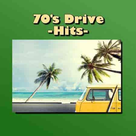 70's Drive - Hits - (2023) торрент
