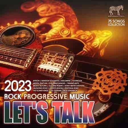 Lets Talk: Rock Progressive Music (2023) торрент