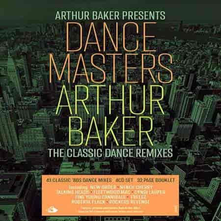 Arthur Baker Presents Dance Masters - Arthur Baker (2023) торрент