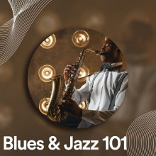 Blues & Jazz 101 (2023) торрент