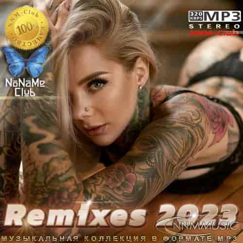 Remixes 2023 (2023) торрент