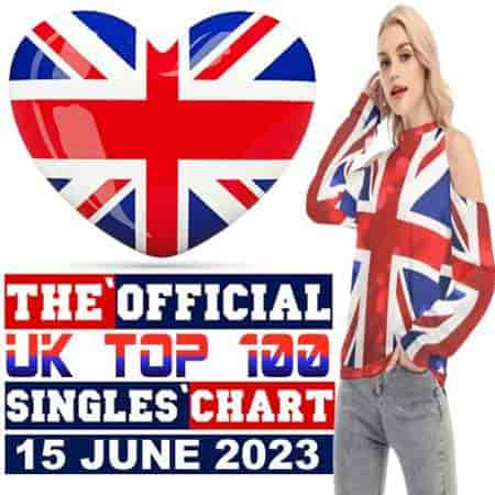 The Official UK Top 100 Singles Chart [15.06] 2023 (2023) торрент