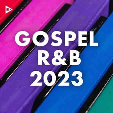 Gospel R&B (2023) торрент
