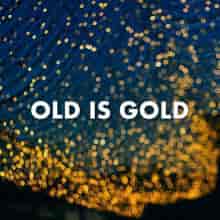 Old is gold (2023) торрент