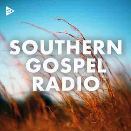 Southern Gospel Radio (2023) торрент