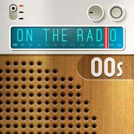 On the Radio - 00s (2023) торрент