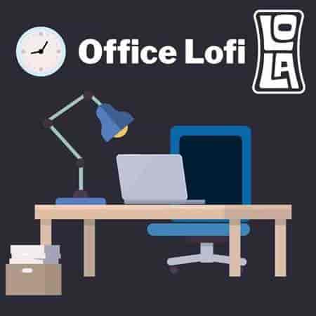 Office Lofi by Lola (2023) торрент