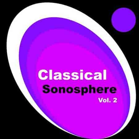 Robert Schumann - Classical Sonosphere Vol. 2 (2023) торрент