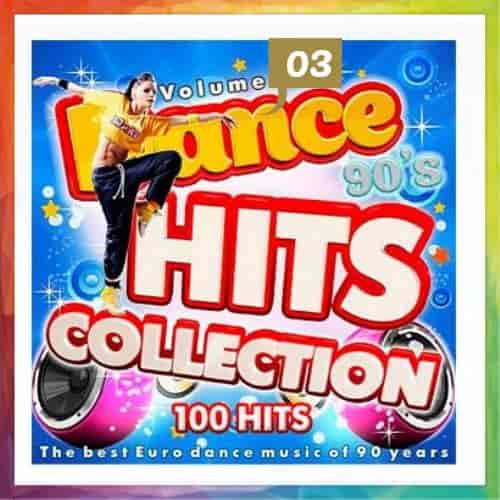 Dance Hits Collection [03] (1992-2001) (2023) торрент