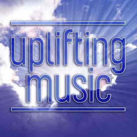 Uplifting Music (2023) торрент
